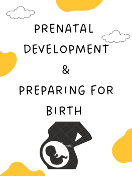 Preview of Chapter 4 & 5 Developing Child: Prenatal Development & Preparing for Birth