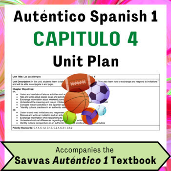 Preview of Chapter 4 Unit Plan for Auténtico (Spanish) 1 Textbook
