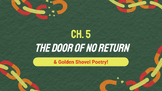 Chapter 5 of The Door of No Return & Golden Shovel Poetry 