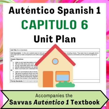 Preview of Chapter 6 Unit Plan for Auténtico (Spanish) 1 Textbook
