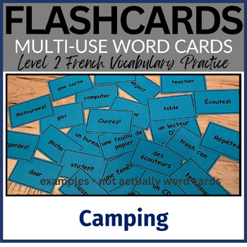 Preview of Chapter 7.1 Camping Vocabulary FLASHCARDS / French Level 2