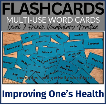 Preview of Chapter 8.2 Improving One's Health Vocabulary FLASHCARDS / French Level 2