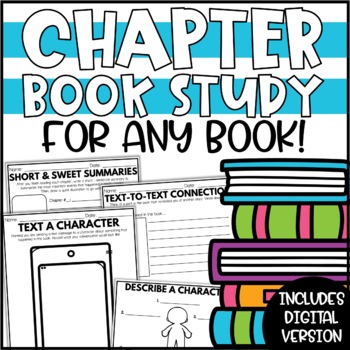 Preview of Chapter Book Study - Reading Response Sheets for ANY book | Book Club Printables