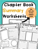 Chapter Book Summary Worksheets (use with any FICTION book!)
