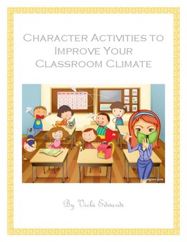 Preview of Character Activities to Improve your Classroom Climate