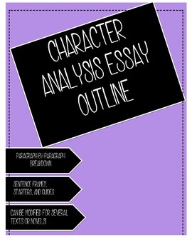 Character Analysis Essay Outline by Teach Me Ms G | TpT