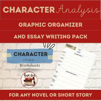 Preview of Character Analysis Graphic Organizer Essay Activity Pack Grades 9th-12th