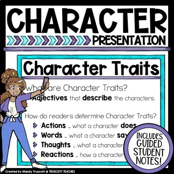 Character Analysis PowerPoint & Guided Student Notes: Paper/Digital