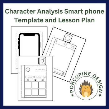 Preview of Character Analysis Project--Smart Phone Template and Lesson Plan!