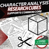 Character Analysis Activity Research Cube with Writing Ext