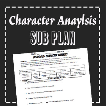 Preview of EMERGENCY SUB PLAN: Character Analysis