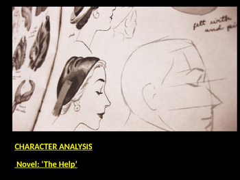 Preview of Character Analysis of the Novel : 'The Help'