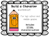Creative Writing Character Builder Worksheet (STEAL included)