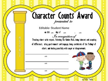 Character Counts Award Certificates Posters Editable By Talia Testa