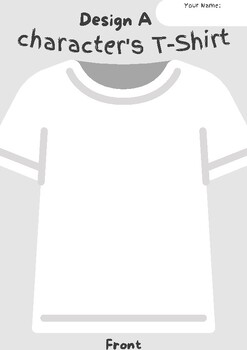 Preview of Character Couture: Design Your Character's T-shirt End of Unit End of Year Fun