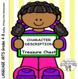Character Description Treasure Chest & Presentation Grades 4-8