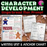 Character Development: Gingerbread Man Narrative Writing U
