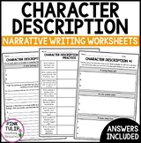 Character Description - Narrative Writing Worksheets