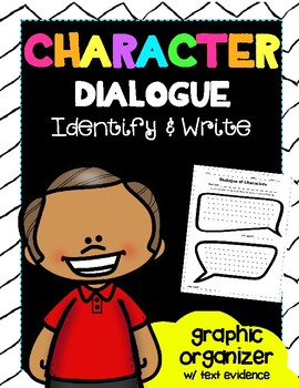 Preview of CHARACTER Dialogue Speech Bubbles Graphic Organizer