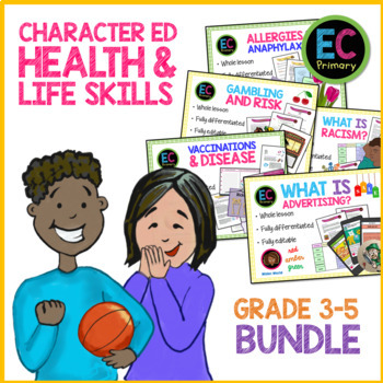 Preview of Character Ed, Life Skills and Health Grade 3 - 5 Bundle