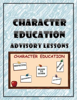 Preview of Character Education:  12 Different Lessons: Sportsmanship, Online Safety, & More