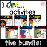 Character Education BUNDLE- I Am... Activities