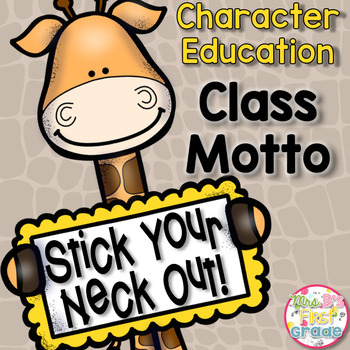 Preview of Character Education - Class Motto