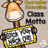 Character Education - Class Motto