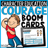 Character Education Courage BOOM cards