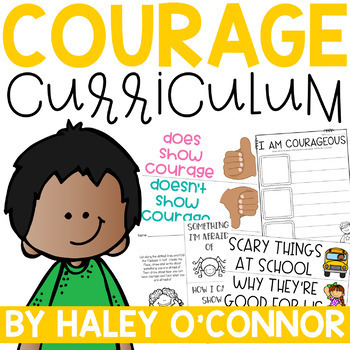 Preview of Social Emotional Learning: Courage {Lesson Plans and Activities}