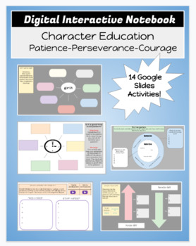 Preview of Character Education Digital Interactive Notebook Patience-Perseverance-Courage