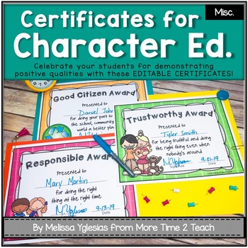 Preview of Character Education: Social Emotional Learning {Editable Certificates}