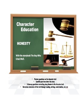 Preview of Character Education:  Honesty with Boy Who Cried Wolf book