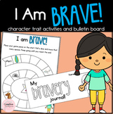 Character Education: I Am Brave Activities (Resilience and