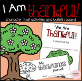 Character Education: I Am Thankful Activities (Thankfulnes