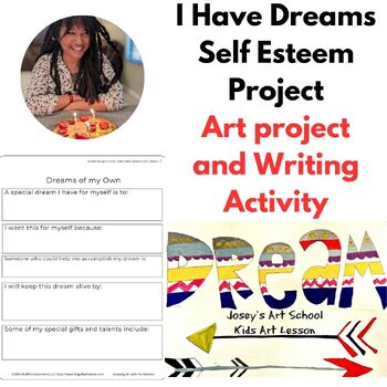 Preview of Self Esteem Lesson "I Have Dreams" Poster Writing Activity