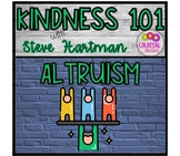 Character Education Kindness 101 Altruism