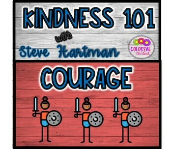 Preview of Character Education Kindness 101 Courage