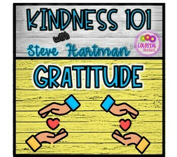 Preview of Character Education Kindness 101 Gratitude