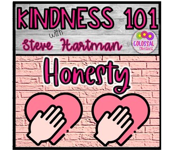 Preview of Character Education Kindness 101 Honesty