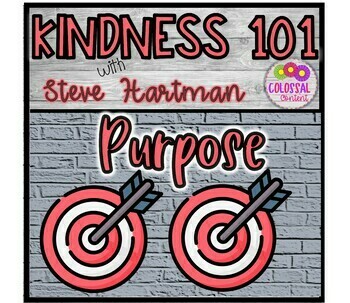 Preview of Character Education Kindness 101 Purpose
