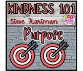 Character Education Kindness 101 Purpose