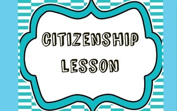 Preview of Character Education Lesson: Citizenship