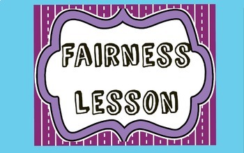 Preview of Character Education Lesson: Fairness