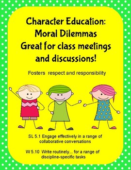 Preview of Character Education:  Moral Dilemmas for class meetings  Digital version