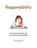 Character Education Package--RESPONSIBILITY--Skit & Activities Included