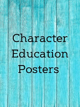 Character Education Posters with Blue Wood Background | TPT