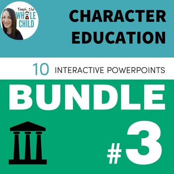 Preview of Character Education PowerPoint Bundle #3