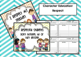 Character Education: Respect (Posters and Responses)