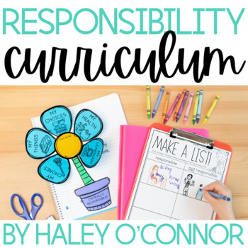 Preview of Social Emotional Learning: Responsibility  {Lesson Plans and Activities}